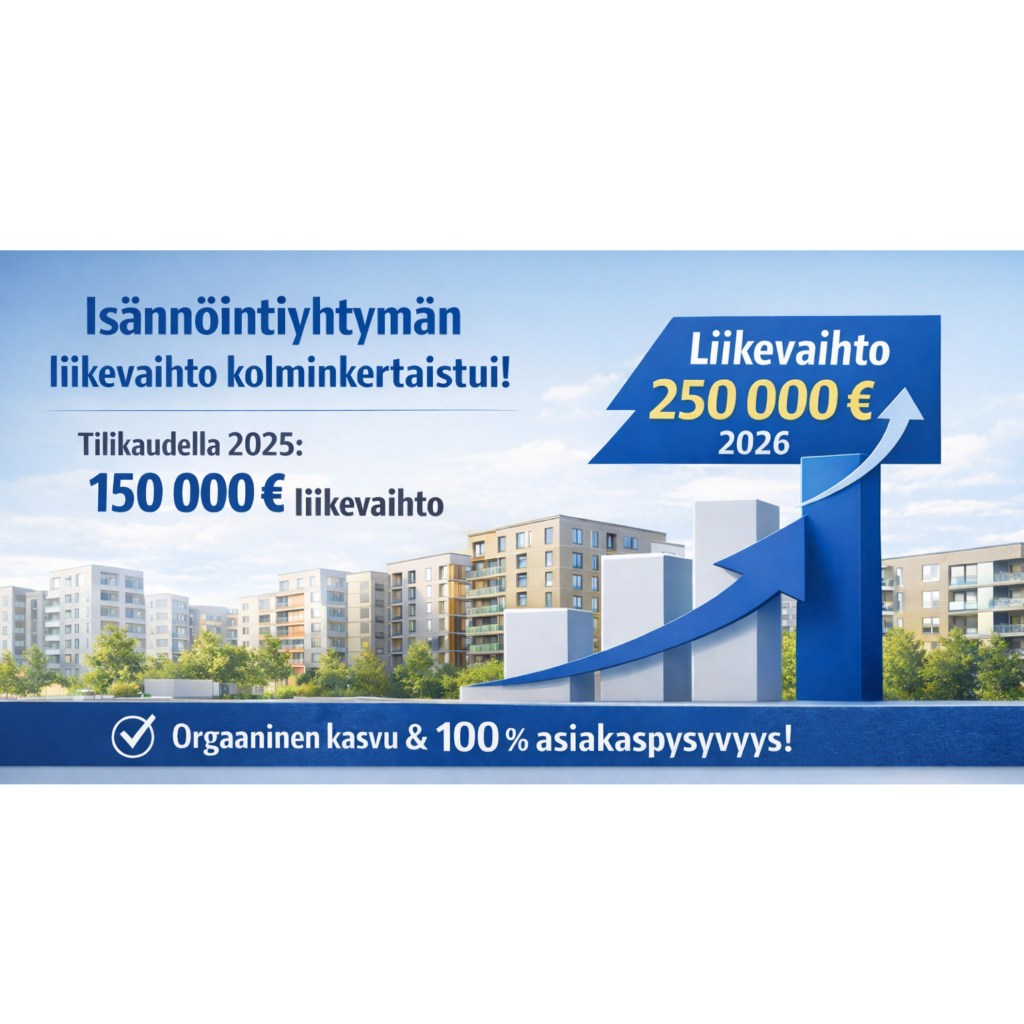 Isännöintiyhtymän liikevaihto kolminkertaistui tilikaudella 2025