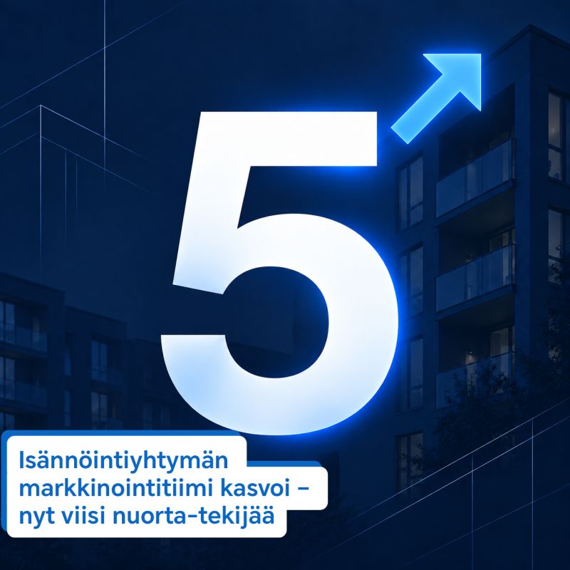 Isännöintiyhtymän markkinointitiimi kasvoi – nyt viisi nuorta tekijää